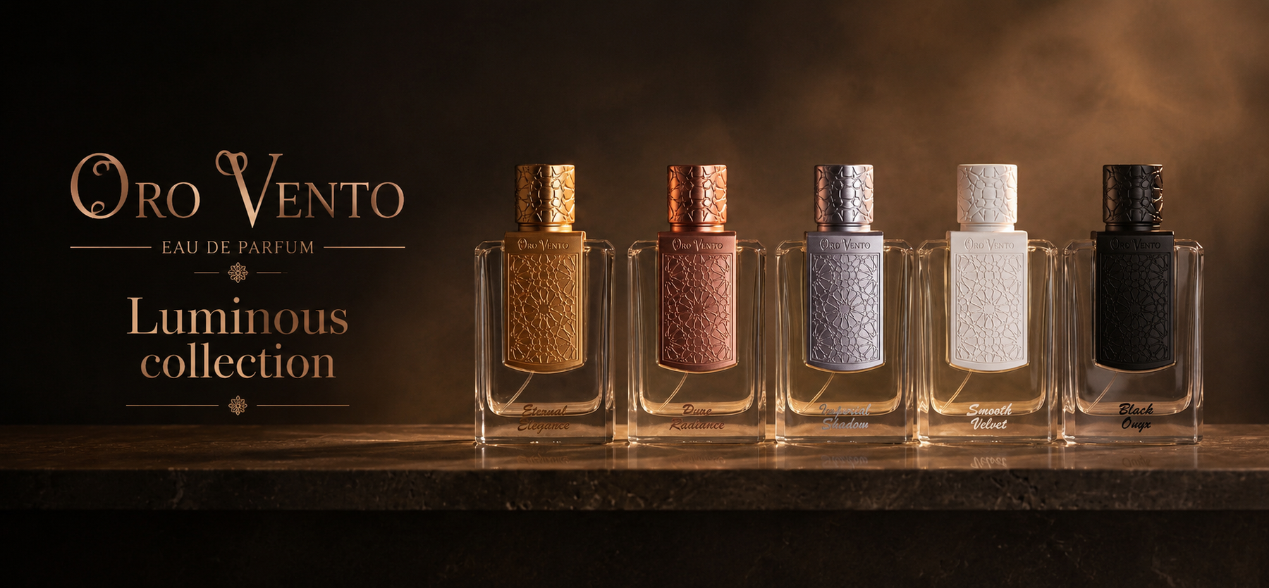 Orovento Luminous Collection